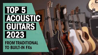 Top 5 Acoustic Guitars of 2023 | Lava, Taylor, Ibanez and more | Thomann