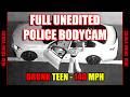 FULL UNEDITED POLICE BODYCAM: 140 MPH DUI Teen Chased by Police Helicopter | Raw Footage