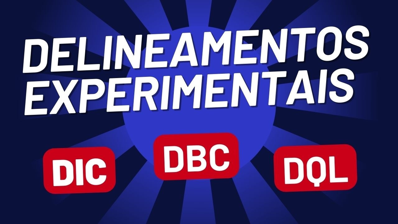 Delineamento experimental: Tudo o Que Você Precisa Saber!