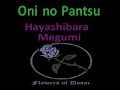 Hayashibara Megumi - Oni no Pants - おにのパンツ  (japanese karaoke カラオケ romaji lyric video)