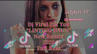 Linting Daun New Remix 2020 papa Wapon  Bassdj Remix Linting Daun Viral Tik Tok 2020  Bass