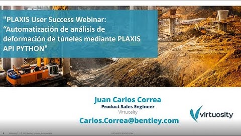 User Success: “Automatización de análisis de deformación de túneles mediante PLAXIS API PYTHON