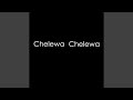 Chelewa Chelewa Feat Mr Mistariful
