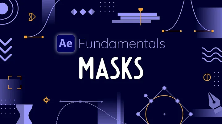 Create & Animate Masks in After Effects - AE Fundamantals