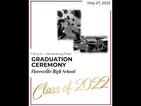 Floresville High School Graduation 2022