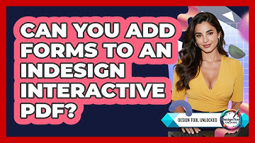 Can You Add Forms To An InDesign Interactive PDF?