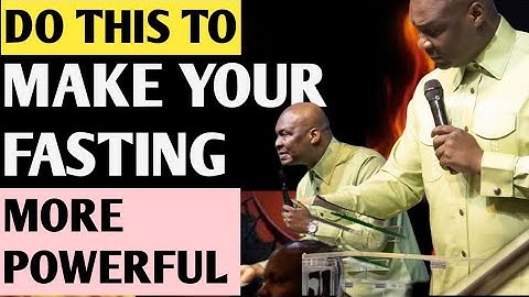 3 THINGS THAT MAKE YOUR FASTING POWERFUL   APOSTLE JOSHUA SELMAN   #salvation