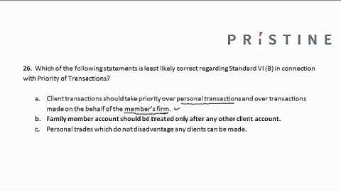 CFA Tutorial: Ethics (Priority of Transactions & Standard VI-B)