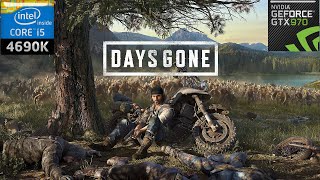 Days Gone vs 2014 Gaming PC | GTX 970 | i5 4690K | Very High - YouTube