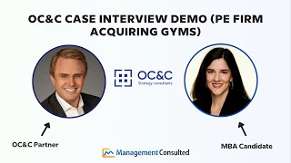 OC&C Case Interview Demo (PE Firm Acquiring Gyms)