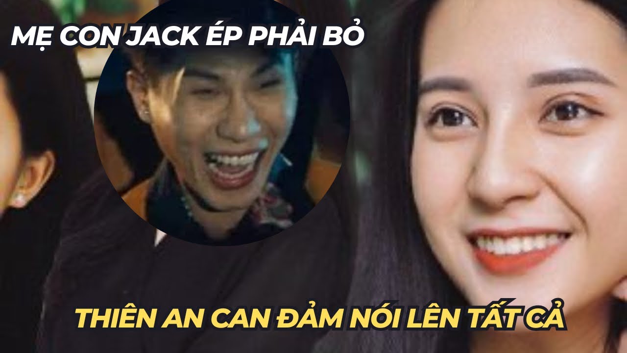 Thiên An đành phải bỏ con 2 lần khi hai Mẹ Jack liên tục khóc năn nỉ ...