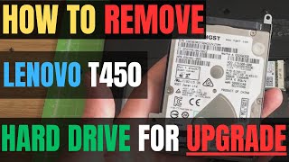 How To LOCATE Lenovo T450 Laptop HARD DRIVE For UPGRADE SSD