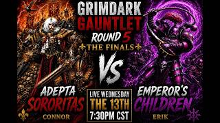 Undefeated Finals Showdown | Adepta Sororitas vs Emperor’s Children LIVE