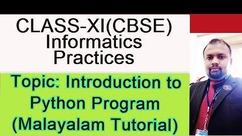 Introduction to Python programming | Malayalam Tutorial | Anees Karattiyattil