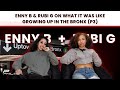 Capture de la vidéo Enny B & Rubi G On What It Was Like Growing Up In The Bronx (P3)
