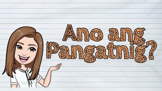 (FILIPINO) Ano ang Pangatnig? | #iQuestionPH