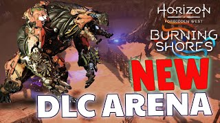 Horizon FW: Burning Shores NEW Arena Is Insane - Plasma and Fire Ultra Hard 2:34 NG+