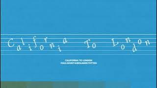 Download lagu Paul Grant - California To London (Feat. Benjamin Totten)