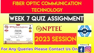 Fiber Optic Communication Technology Week 7 Quiz Assignment Solution | NPTEL 2023 | SWAYAM