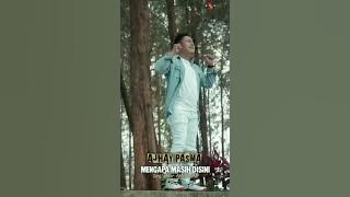 Mengapa Masih Disini Ajhay Pasma