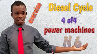 DIESEL CYCLE (4 OF4) POWER MACHINES N6