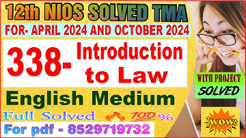 nios Introduction to Law 338 tma solved 2023-24 | 338 solved assignment 2024 in English