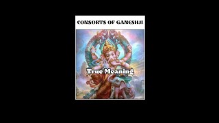 Consorts of Ganesh ji!! 😮 #shorts #facts #vighnahartaganesh