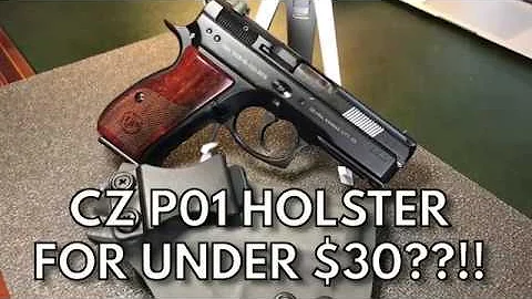The Best Holster for a CZ 75 P01 and it Only Costs $30!