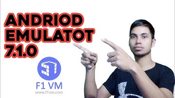 Andriod emulator 7.1.0 F1VM bangla app review toutoril #treekbd