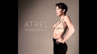 Atrel - Throwback (OFFICIAL AUDIO) (HQ)