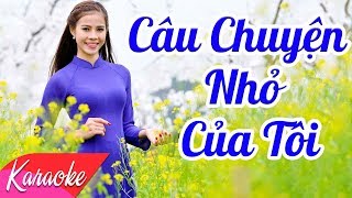 Karaoke Câu Chuyện Nhỏ Của Tôi - St Thanh Tùng Nhạc Trẻ Karaoke Beat