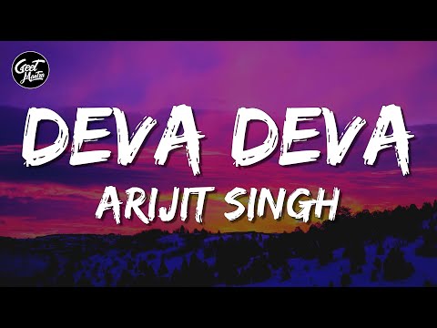 Deva Deva (Lyrics) - Brahmāstra | Arijit Singh