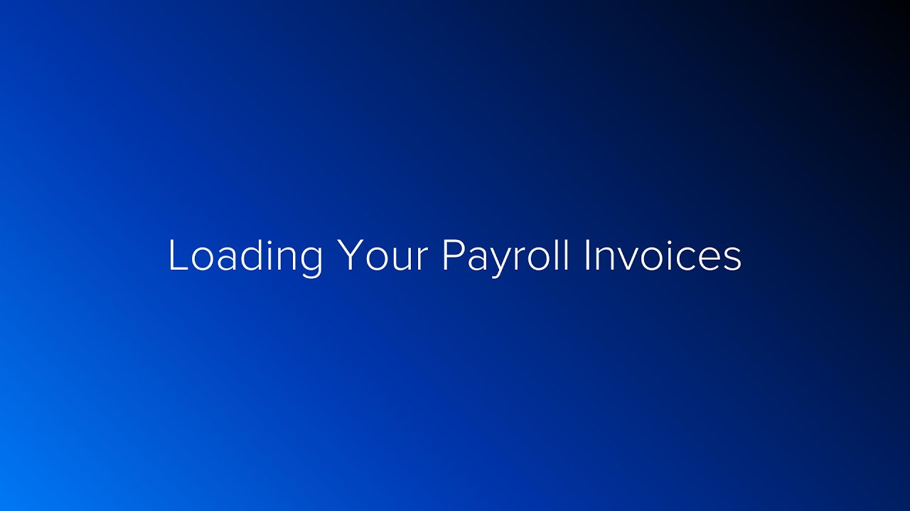PSL+: Loading Your Payroll Invoices - YouTube