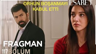 Esaret 117.Bölüm Fragmanı | Redemption Episode 117 Promo (English & Spanish subs)