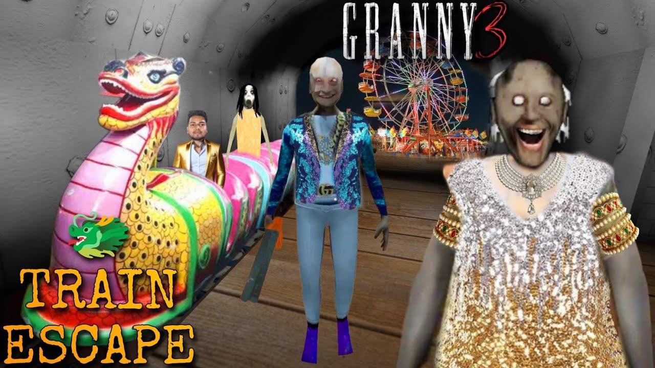 Granny 3 Dragon 🐉 Train Escape Gameplay | Granny Grandpa chale Mela Ghumne 😂n