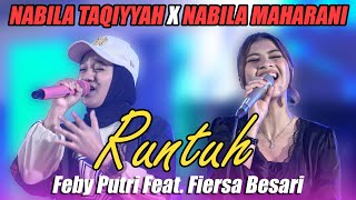 Runtuh - Feby Putri Feat. Fiersa Besari (Live Ngamen) Nabila Maharani Ft. Nabila Taqiyah