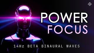 Power Focus - 14Hz Beta Waves that Improve Concentration and Focus (2Hr)