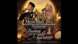 Kasih Menyuluh Jiwa - Pandang dengan cinta, hati  bahagia, sengketa terlerai  kehidupan  damai.