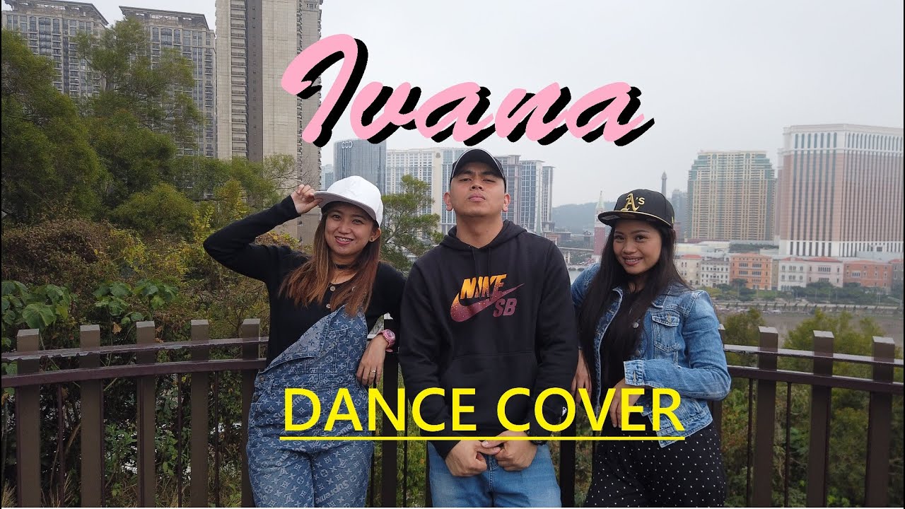Ivana Dance Cover Video YouTube