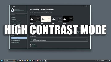 How To Enable or Disable High Contrast Mode on Windows 11