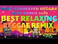 MOST REQUESTRED REGGAE LOVE SONGS 2026💕 BEST RELAXING REGGAE REMIX💕ENGLISH REGGEA LOVE SONGS