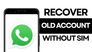 How To Recover Old WhatsApp Account Without Sim (2025) - Easy Tutorial