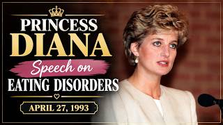 Princess Diana’s Powerful Speech on Eating Disorders | April 27, 1993