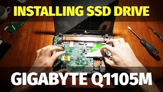 GIGABYTE Q1105M - SSD Drive Installation
