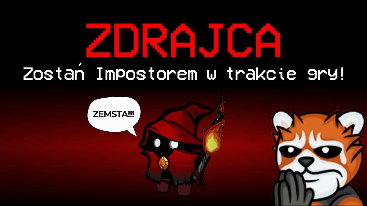 EWRON zmienia się w ZDRAJCE w AMONG US!