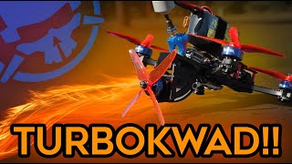 Turbo Kwad!!  the ULTIMATE Race Drone?