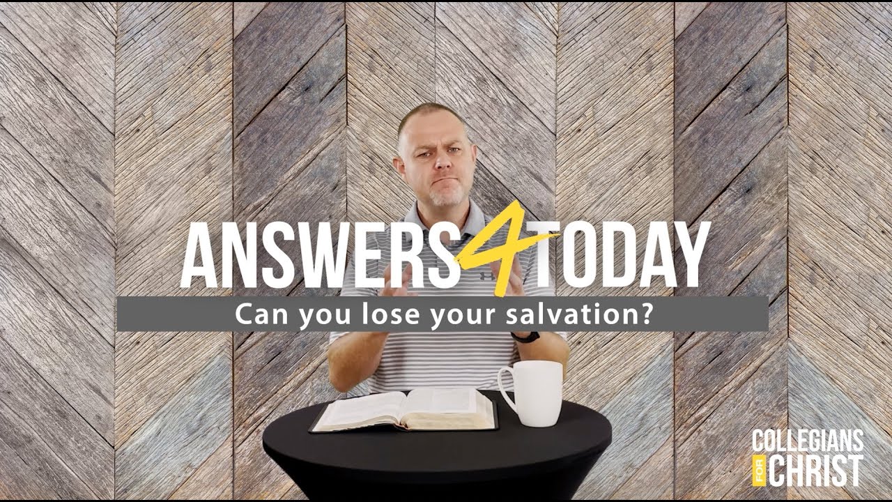 Can You lose Your Salvation?