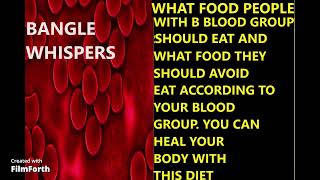 WHAT FOODS B BLOOD GROUP PEOPLE SHOULD EAT AND WHAT THEY SHOULD NOT EAT||BANGLE WHISPERS||ASMR VIDEO screenshot 5