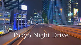 Night Drive, Tokyo Sta, Ginza, Shibuya 4K HDR