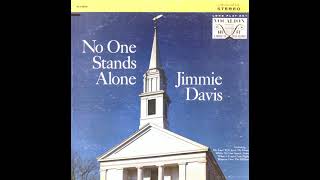 Jimmie Davis No One Stands Alone